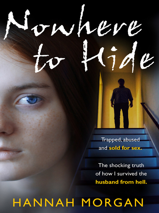 Title details for Nowhere to Hide by Hannah Morgan - Wait list